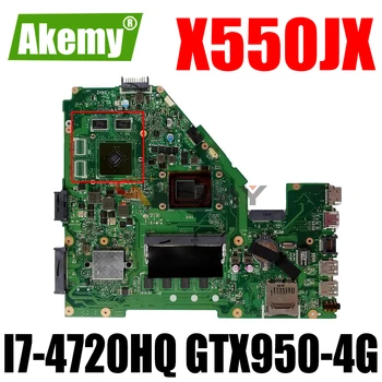 W50J Za ASUS X550JD X550JK FX50J A550J FX50J X550JX K550J Prenosni računalnik z Matično ploščo Preizkušen 100% dela original I7-4720HQ GTX950-4G