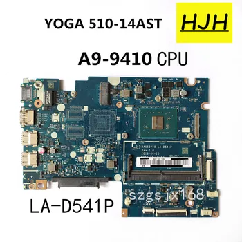 Lenovo ideapad yoga 500-14acz 510-14ast placa-mãe baus0 / y0 LA-D541P A9-9410 cpu a bordo 5b20j76055 5b20l80783 mainboard