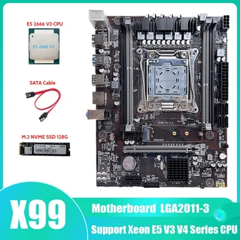 X99 Motherboard LGA2011-3 Matično ploščo Računalnika Podporo DDR4 ECC RAM Z E5 2666 V3 CPU+M. 2 NVME SSD 128G+SATA Kabel