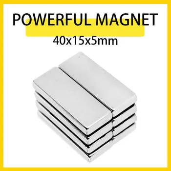 2~20PCS 40x15x5mm Neodymium Magnetom 40 mm x 15 mm x 5 mm N35 NdFeB Blok Super Močan Močnih Trajnih Magnetov